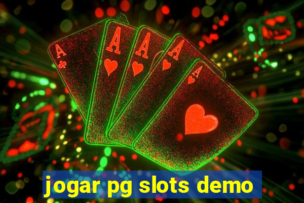 jogar pg slots demo